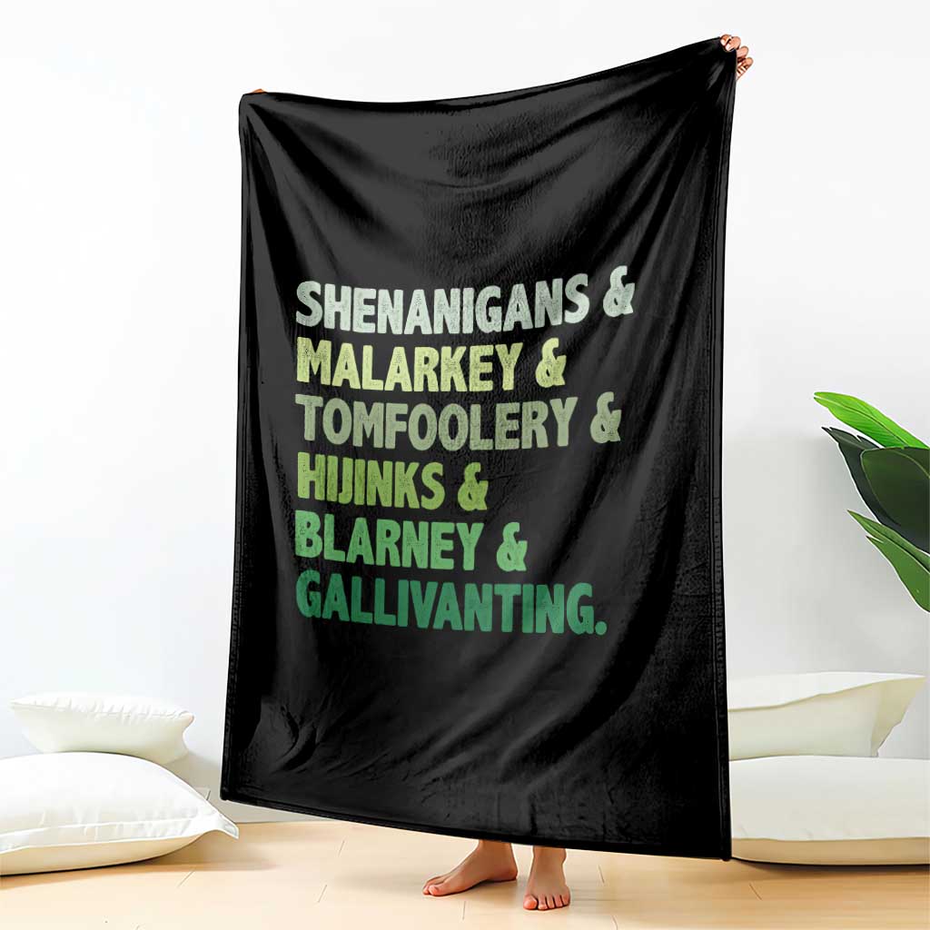 Funny St Patricks Day Shenanigans Malarkey Tomfoolery Hijinks Blarney Gallivanting Throw Blanket