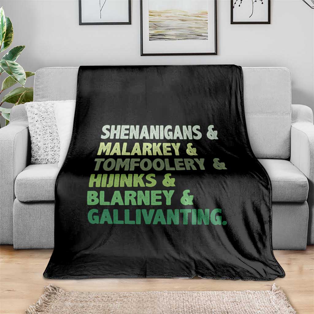 Funny St Patricks Day Shenanigans Malarkey Tomfoolery Hijinks Blarney Gallivanting Throw Blanket