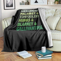 Funny St Patricks Day Shenanigans Malarkey Tomfoolery Hijinks Blarney Gallivanting Throw Blanket