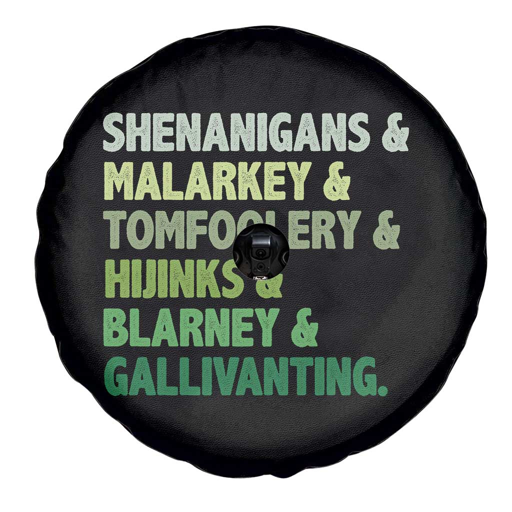 Funny St Patricks Day Shenanigans Malarkey Tomfoolery Hijinks Blarney Gallivanting Spare Tire Cover