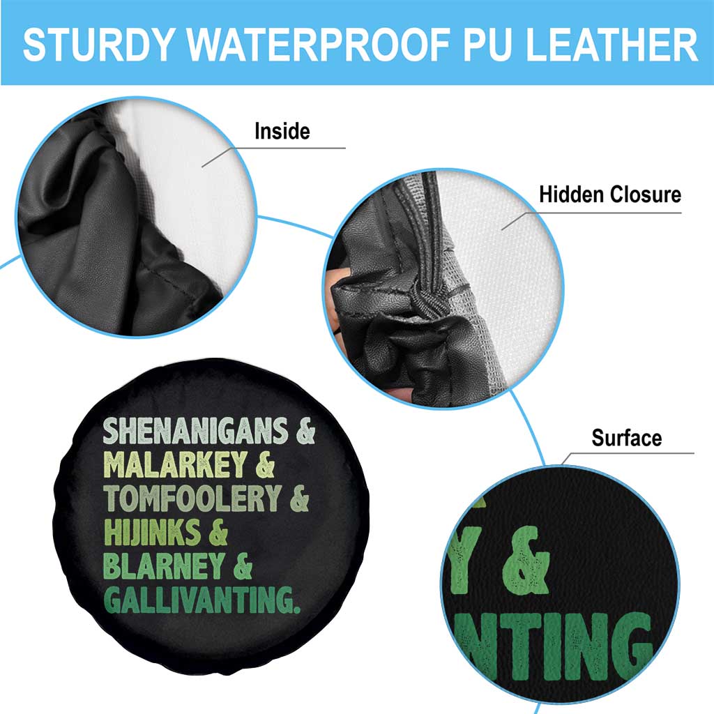 Funny St Patricks Day Shenanigans Malarkey Tomfoolery Hijinks Blarney Gallivanting Spare Tire Cover