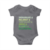 Funny St Patricks Day Shenanigans Malarkey Tomfoolery Hijinks Blarney Gallivanting Baby Onesie