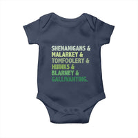 Funny St Patricks Day Shenanigans Malarkey Tomfoolery Hijinks Blarney Gallivanting Baby Onesie