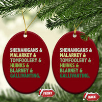 Funny St Patricks Day Shenanigans Malarkey Tomfoolery Hijinks Blarney Gallivanting Ceramic Ornament