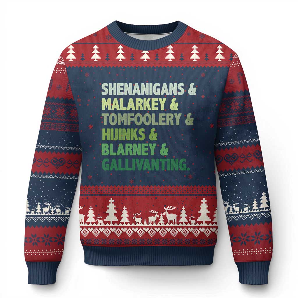 Funny St Patricks Day Shenanigans Malarkey Tomfoolery Hijinks Blarney Gallivanting Ugly Christmas Sweater