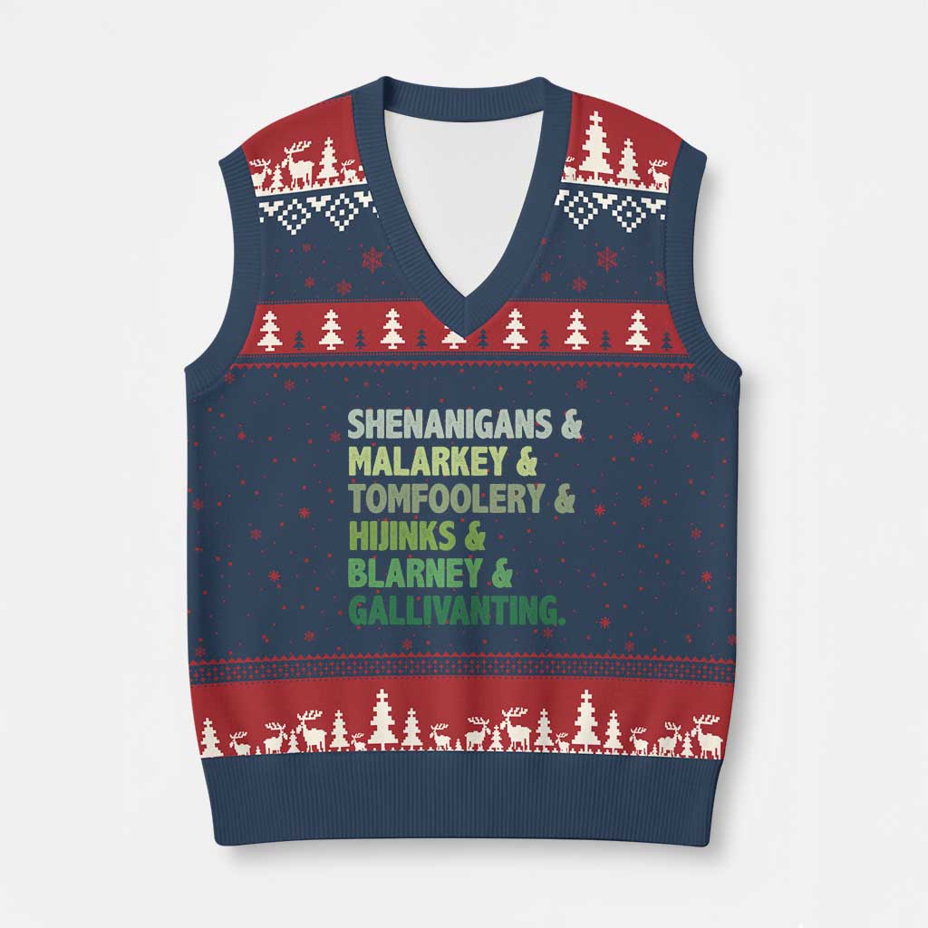 Funny St Patricks Day Shenanigans Malarkey Tomfoolery Hijinks Blarney Gallivanting V-Neck Knit Sweater Vest