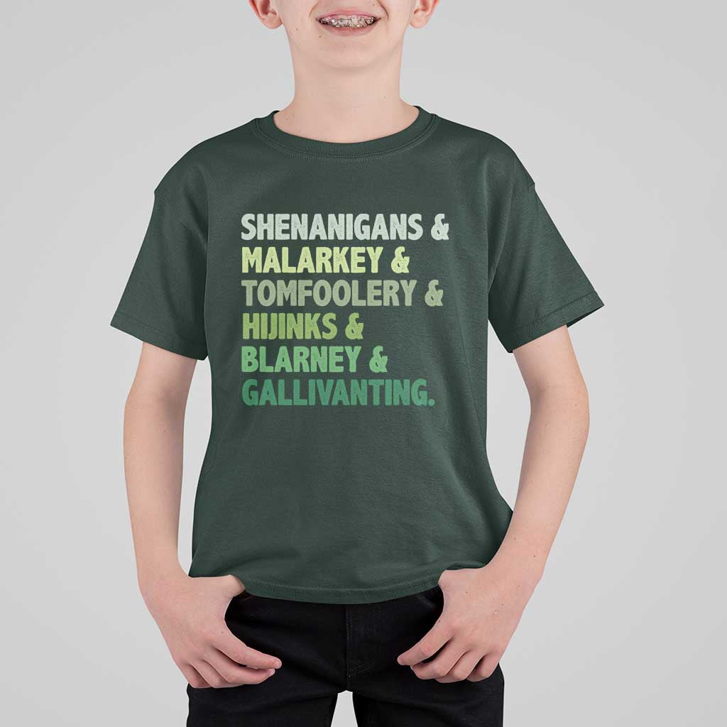 Funny St Patricks Day Shenanigans Malarkey Tomfoolery Hijinks Blarney Gallivanting T Shirt For Kid