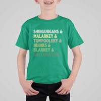 Funny St Patricks Day Shenanigans Malarkey Tomfoolery Hijinks Blarney Gallivanting T Shirt For Kid