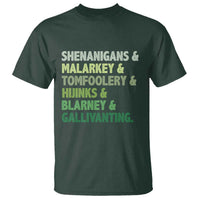 Funny St Patricks Day Shenanigans Malarkey Tomfoolery Hijinks Blarney Gallivanting T Shirt