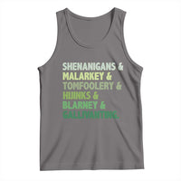 Funny St Patricks Day Shenanigans Malarkey Tomfoolery Hijinks Blarney Gallivanting Tank Top