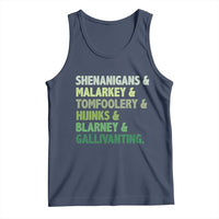 Funny St Patricks Day Shenanigans Malarkey Tomfoolery Hijinks Blarney Gallivanting Tank Top