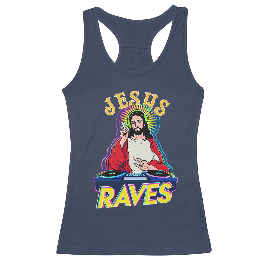 Funny Jesus DJ Raves Techno EDM Party Racerback Tank Top