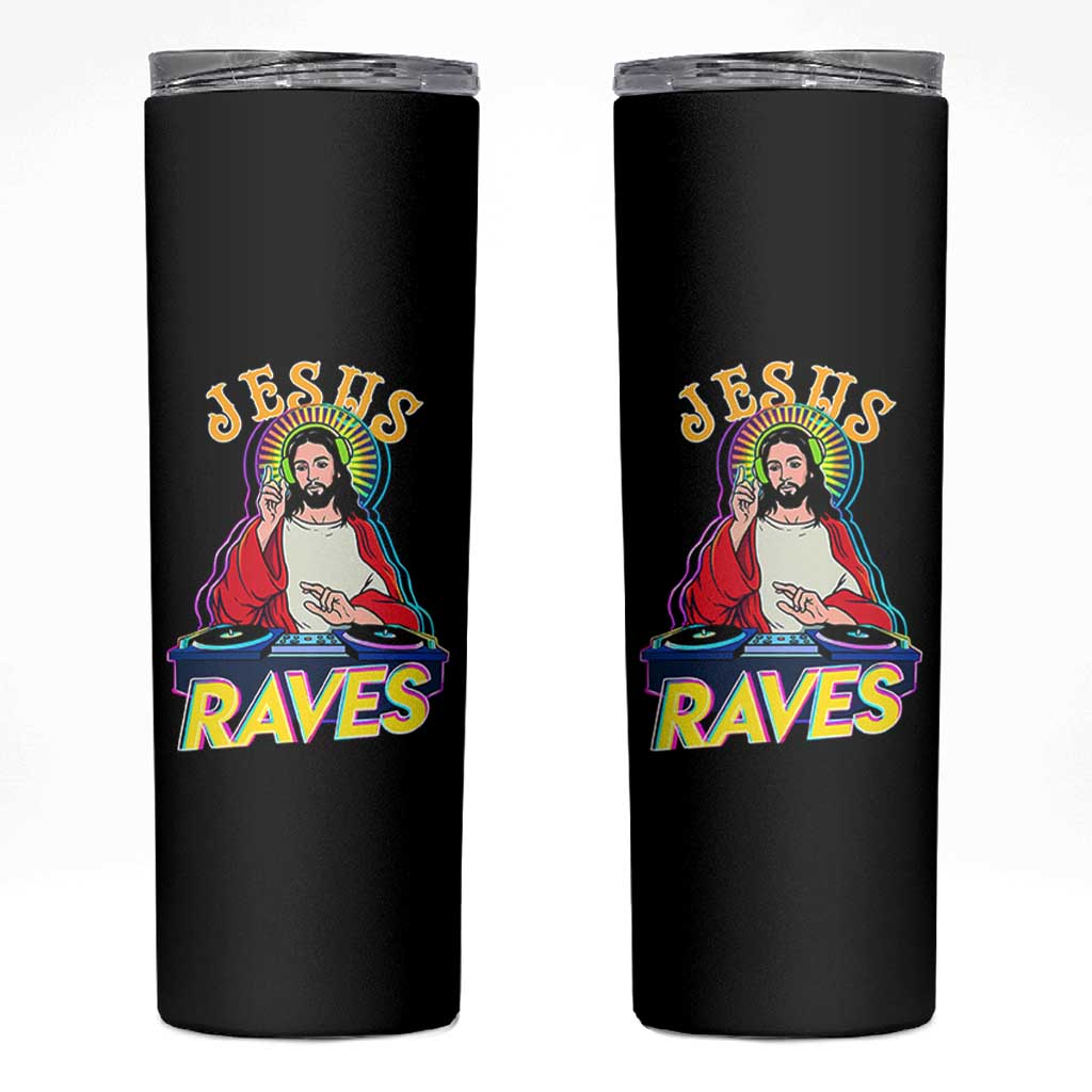 Funny Jesus DJ Raves Techno EDM Party Skinny Tumbler