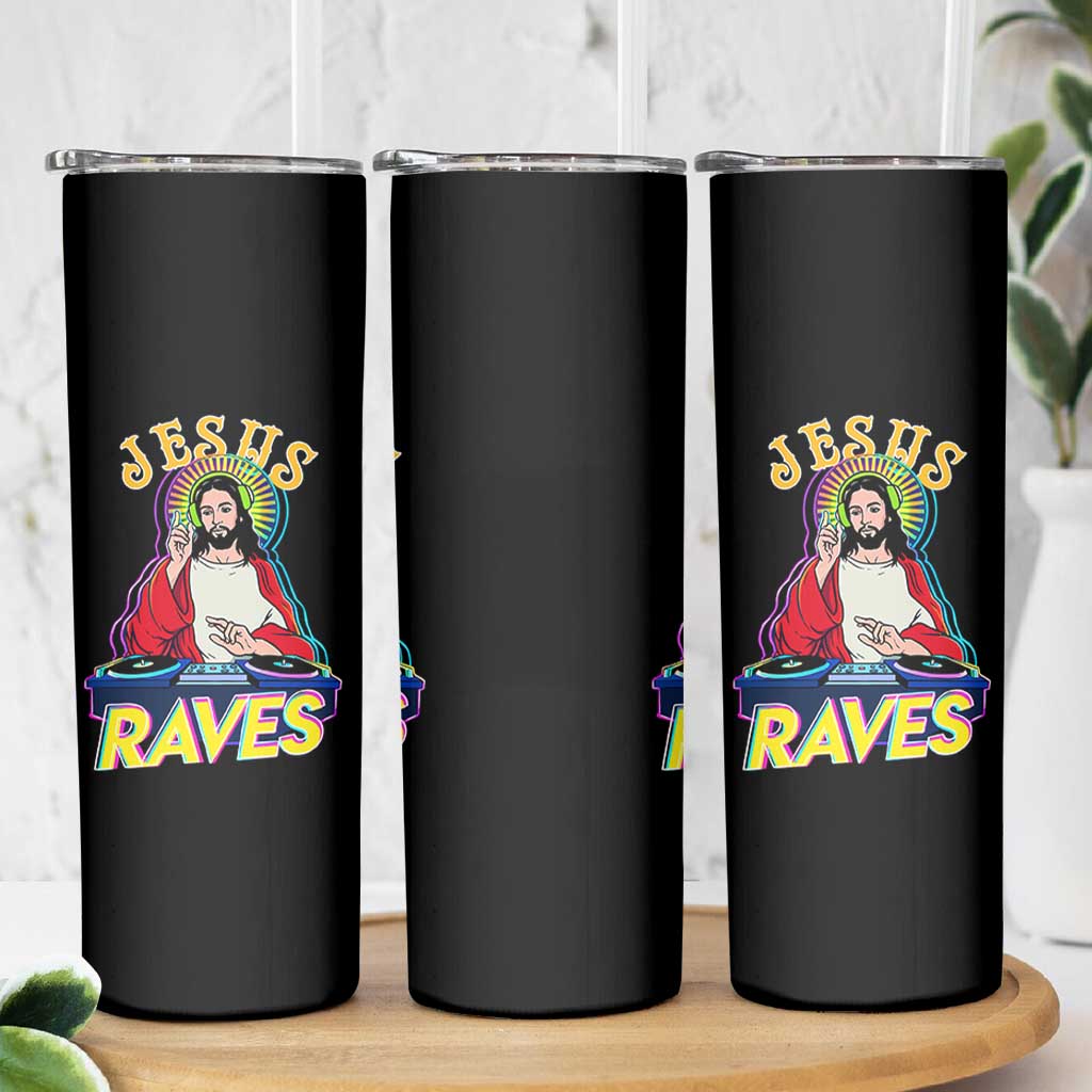 Funny Jesus DJ Raves Techno EDM Party Skinny Tumbler