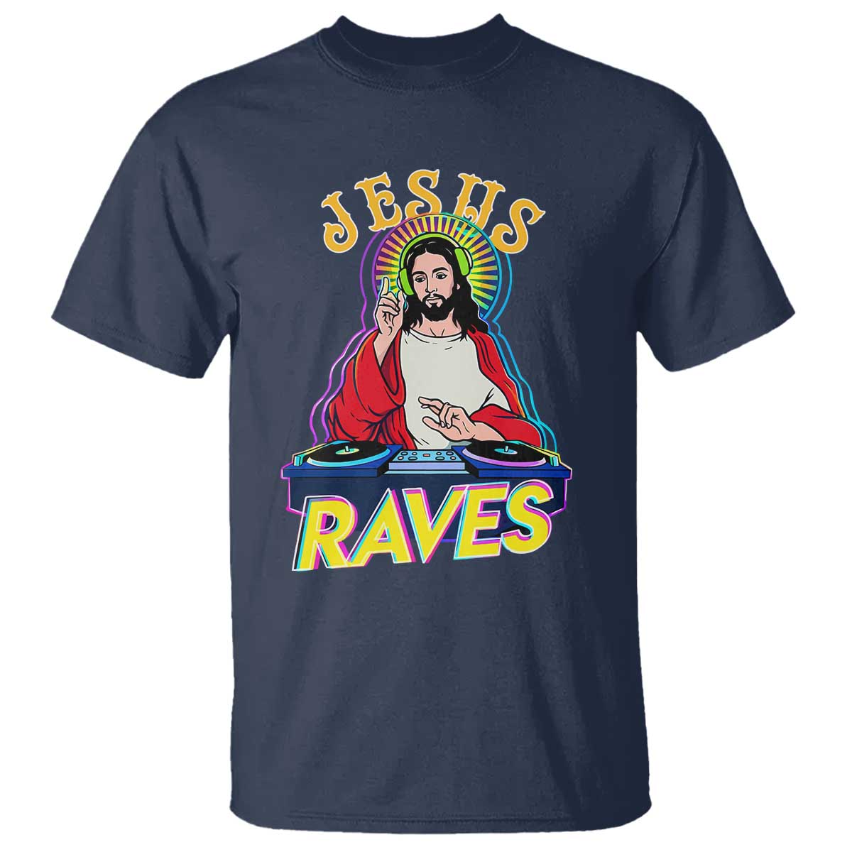 Funny Jesus DJ Raves Techno EDM Party T Shirt