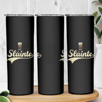 Funny Slainte Cheers Stout Beer Irish Shamrock St Patrick's Day Skinny Tumbler