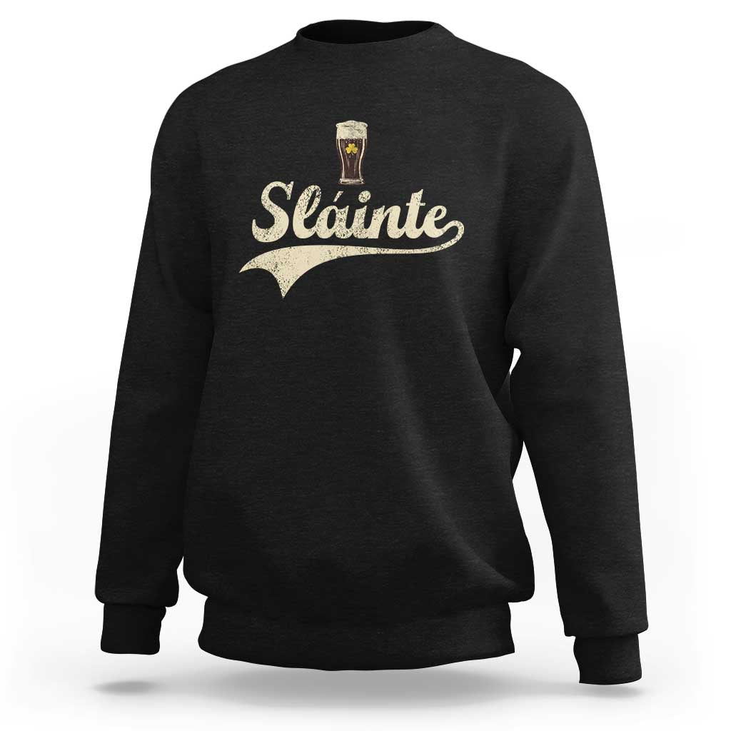 Funny Slainte Cheers Stout Beer Irish Shamrock St Patrick's Day Sweatshirt