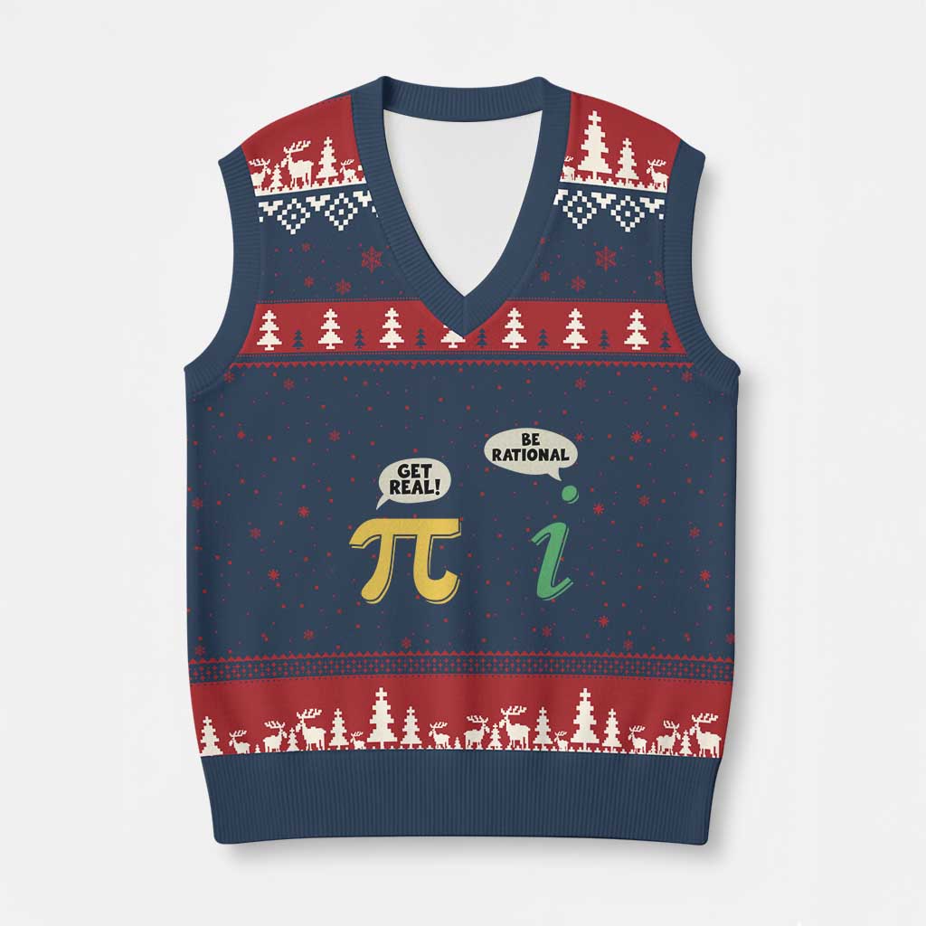 Get Real Be Rational Pi Math Teacher Geek Sarcastic V-Neck Knit Sweater Vest