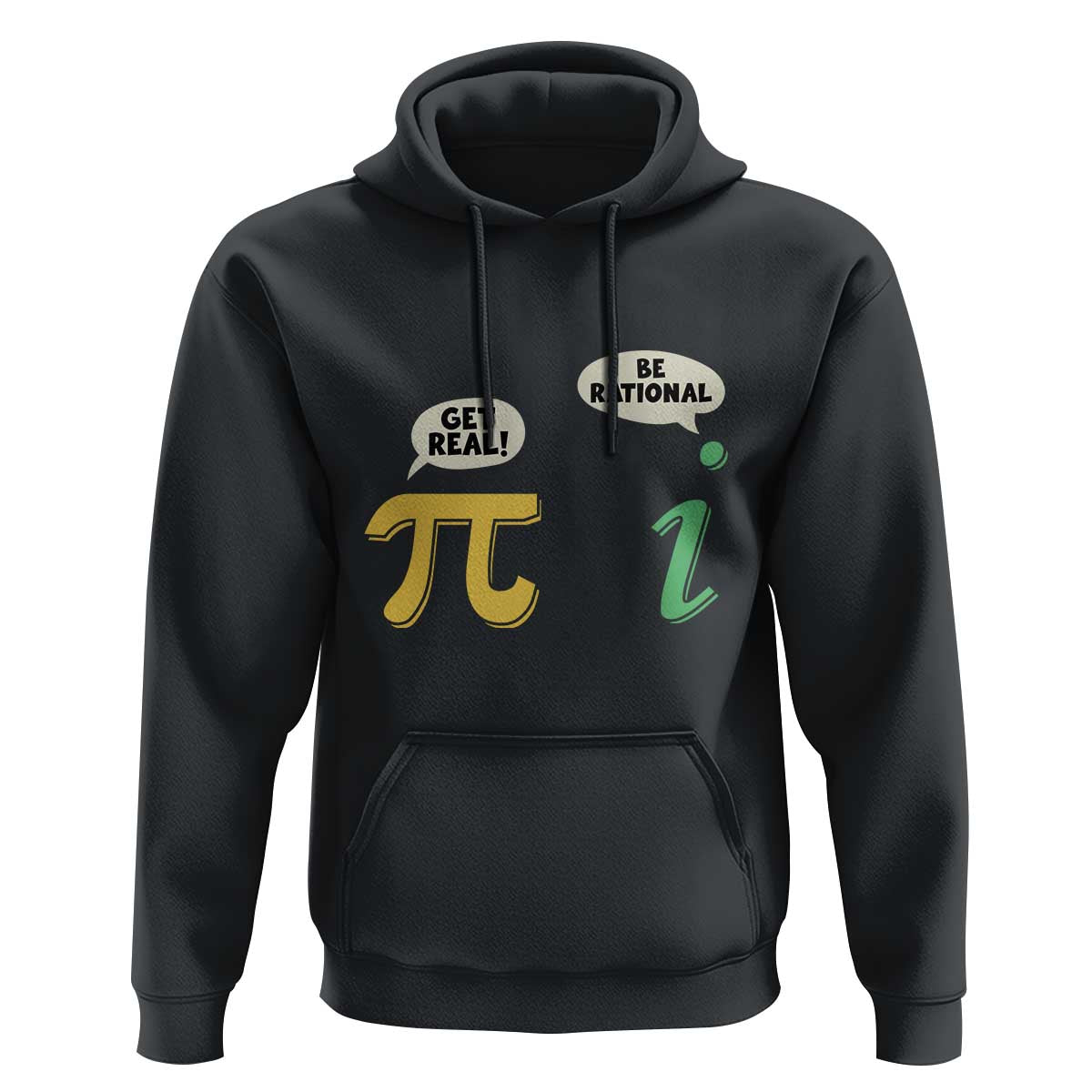 Get Real Be Rational Pi Math Teacher Geek Sarcastic Hoodie