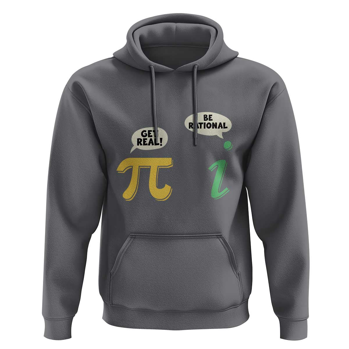 Get Real Be Rational Pi Math Teacher Geek Sarcastic Hoodie