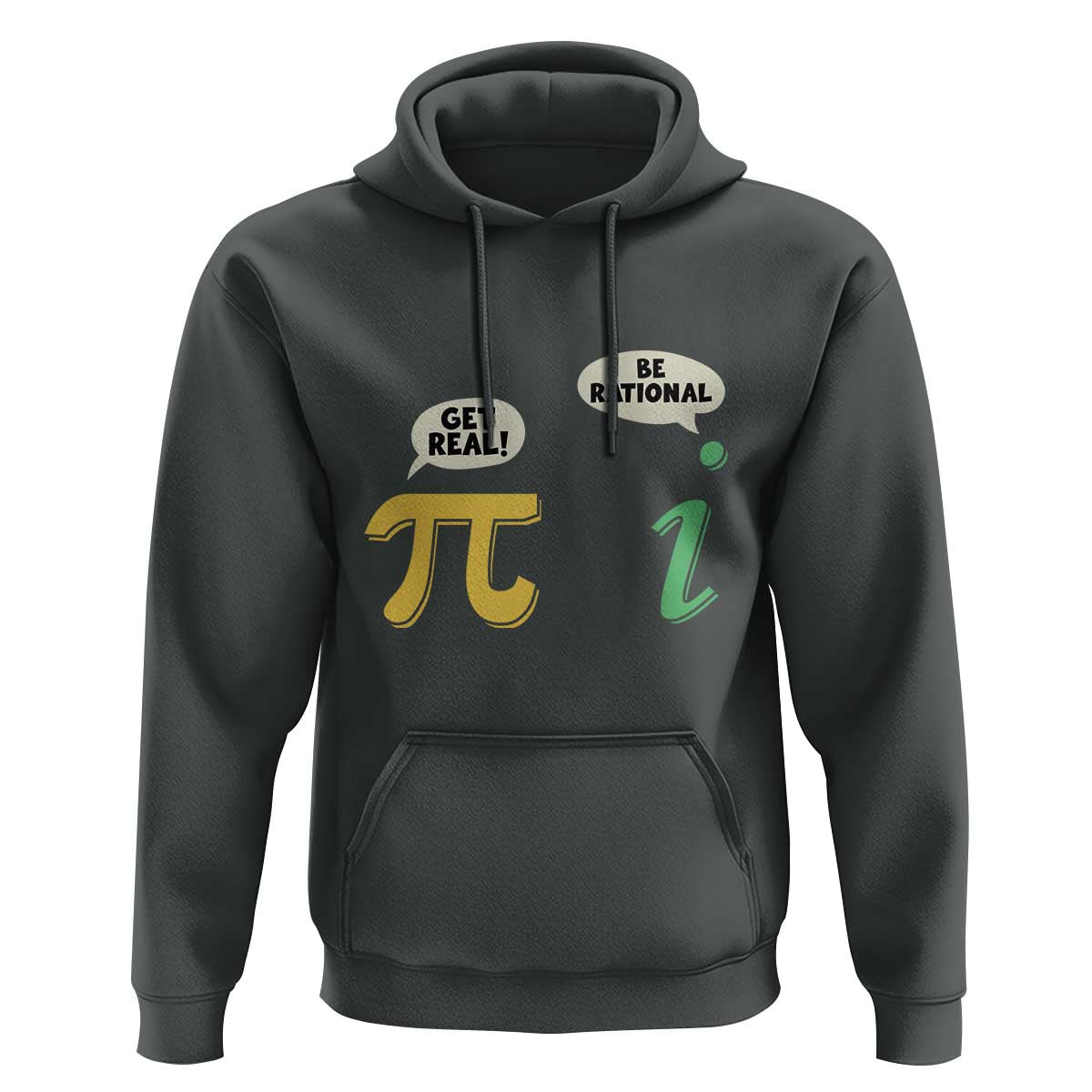 Get Real Be Rational Pi Math Teacher Geek Sarcastic Hoodie