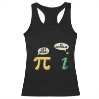 Get Real Be Rational Pi Math Teacher Geek Sarcastic Racerback Tank Top