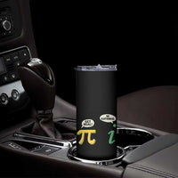 Get Real Be Rational Pi Math Teacher Geek Sarcastic Skinny Tumbler