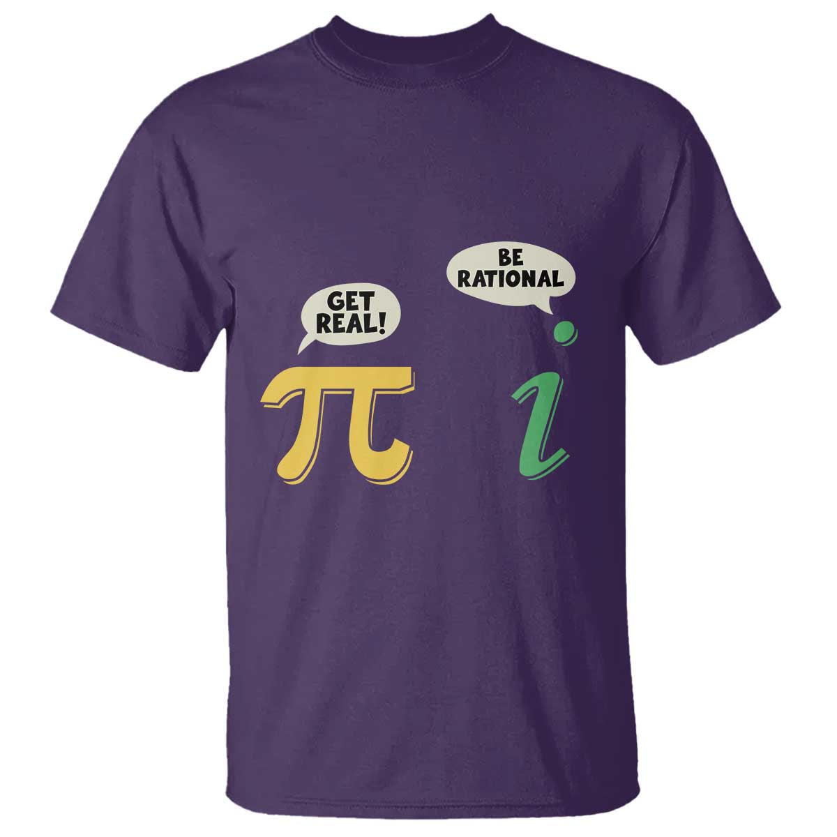 Get Real Be Rational Pi Math Teacher Geek Sarcastic T Shirt