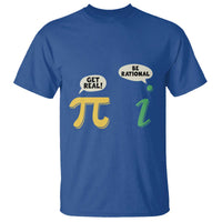 Get Real Be Rational Pi Math Teacher Geek Sarcastic T Shirt