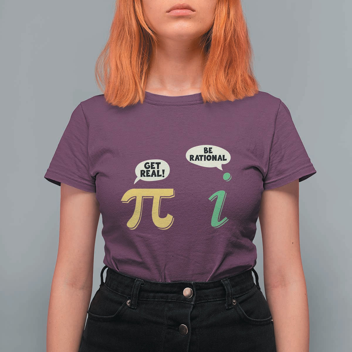 Get Real Be Rational Pi Math Teacher Geek Sarcastic T Shirt For Women
