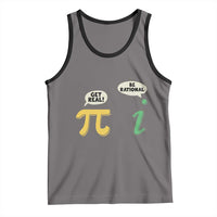 Get Real Be Rational Pi Math Teacher Geek Sarcastic Tank Top