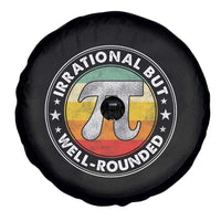 Funny Irrational But Well Rounded Pi Day Spare Tire Cover