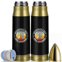Funny Irrational But Well Rounded Pi Day Bullet Tumbler