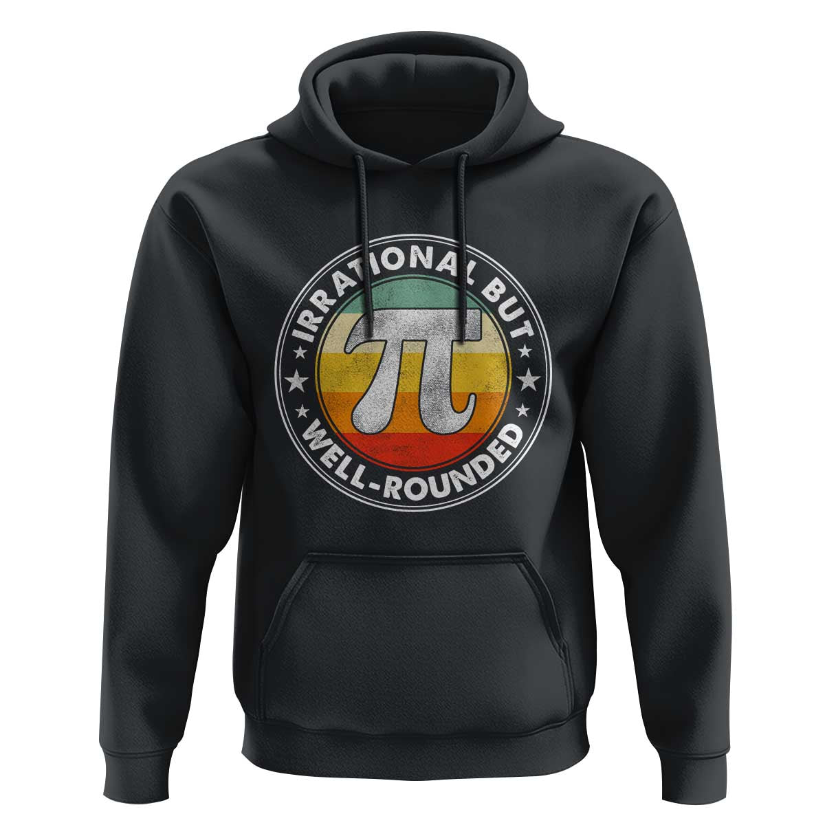 Funny Irrational But Well Rounded Pi Day Hoodie