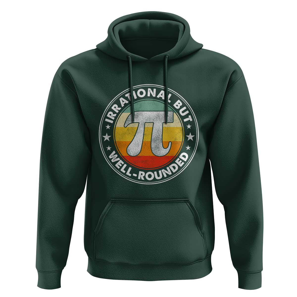 Funny Irrational But Well Rounded Pi Day Hoodie