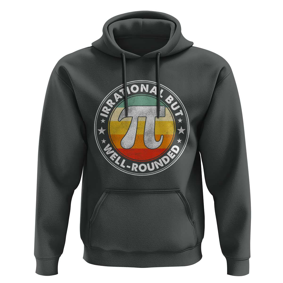 Funny Irrational But Well Rounded Pi Day Hoodie