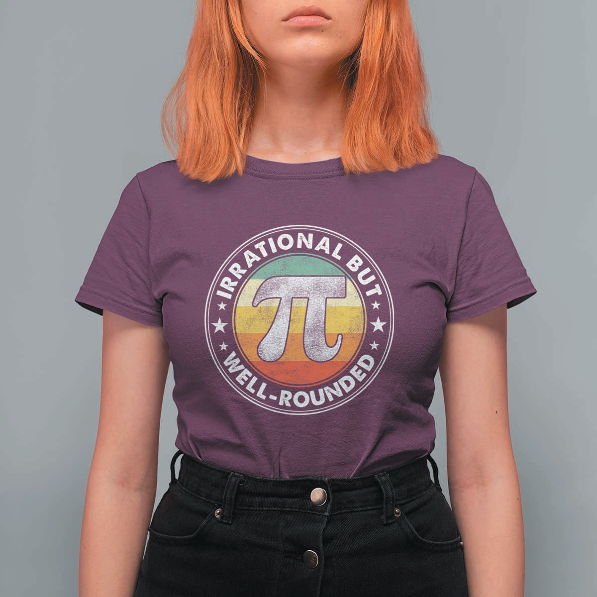 Funny Irrational But Well Rounded Pi Day T Shirt For Women