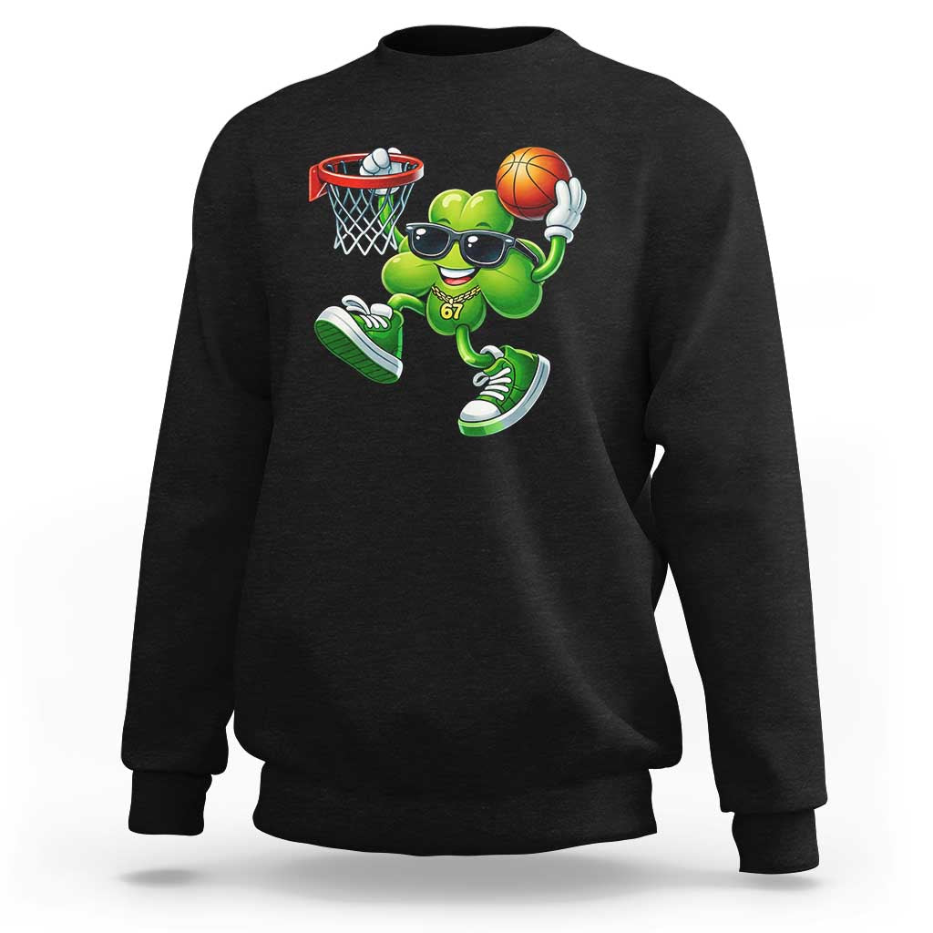 Funny 67 Meme Six Seven Basketball Shamrock St Patricks Day Sweatshirt