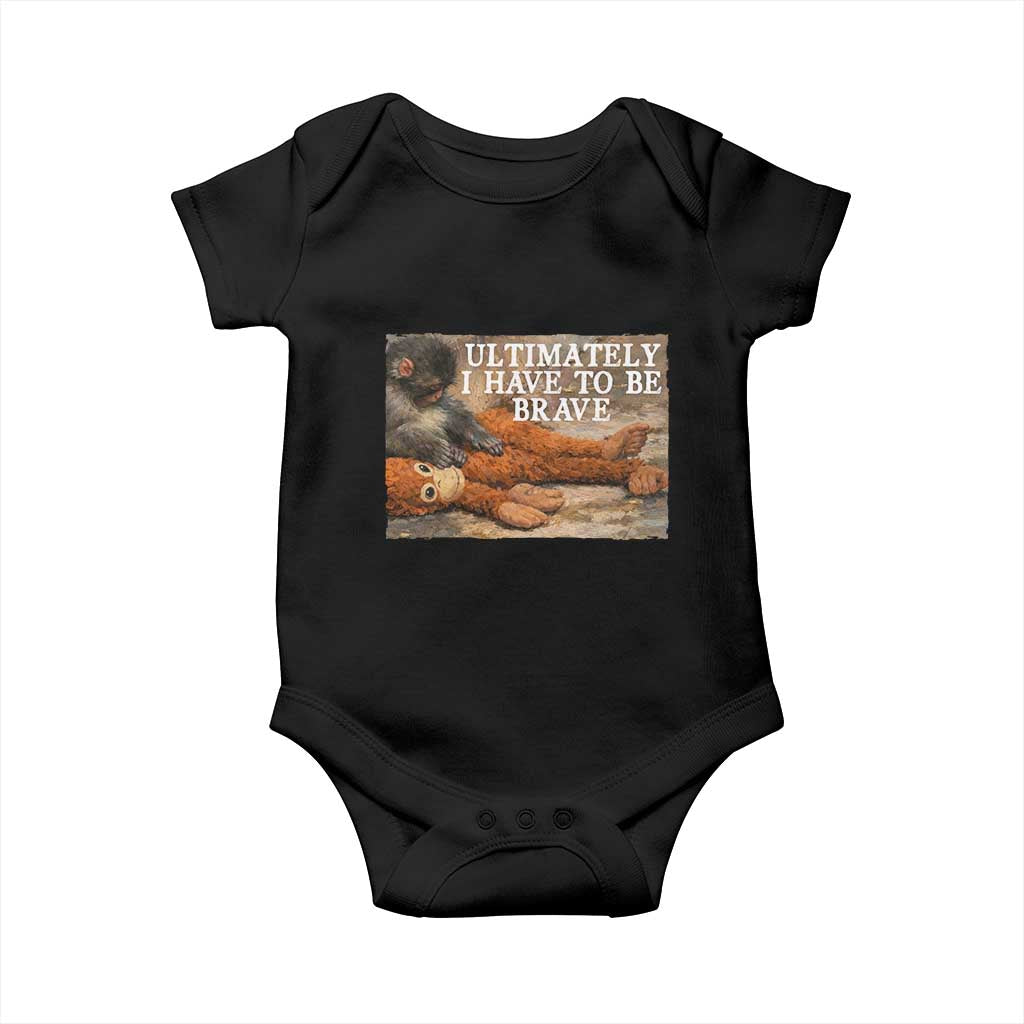 Ultimate I Have To Be Brave Punch The Monkey Baby Onesie Cute Baby Monkey Hugging Plush
