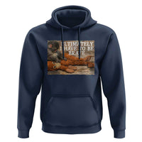 Ultimate I Have To Be Brave Punch The Monkey Hoodie Cute Baby Monkey Hugging Plush