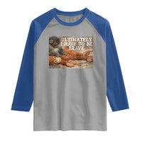 Ultimate I Have To Be Brave Punch The Monkey Raglan Shirt Cute Baby Monkey Hugging Plush