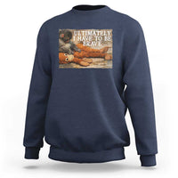 Ultimate I Have To Be Brave Punch The Monkey Sweatshirt Cute Baby Monkey Hugging Plush