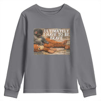 Ultimate I Have To Be Brave Punch The Monkey Youth Sweatshirt Cute Baby Monkey Hugging Plush