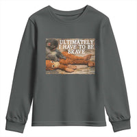 Ultimate I Have To Be Brave Punch The Monkey Youth Sweatshirt Cute Baby Monkey Hugging Plush