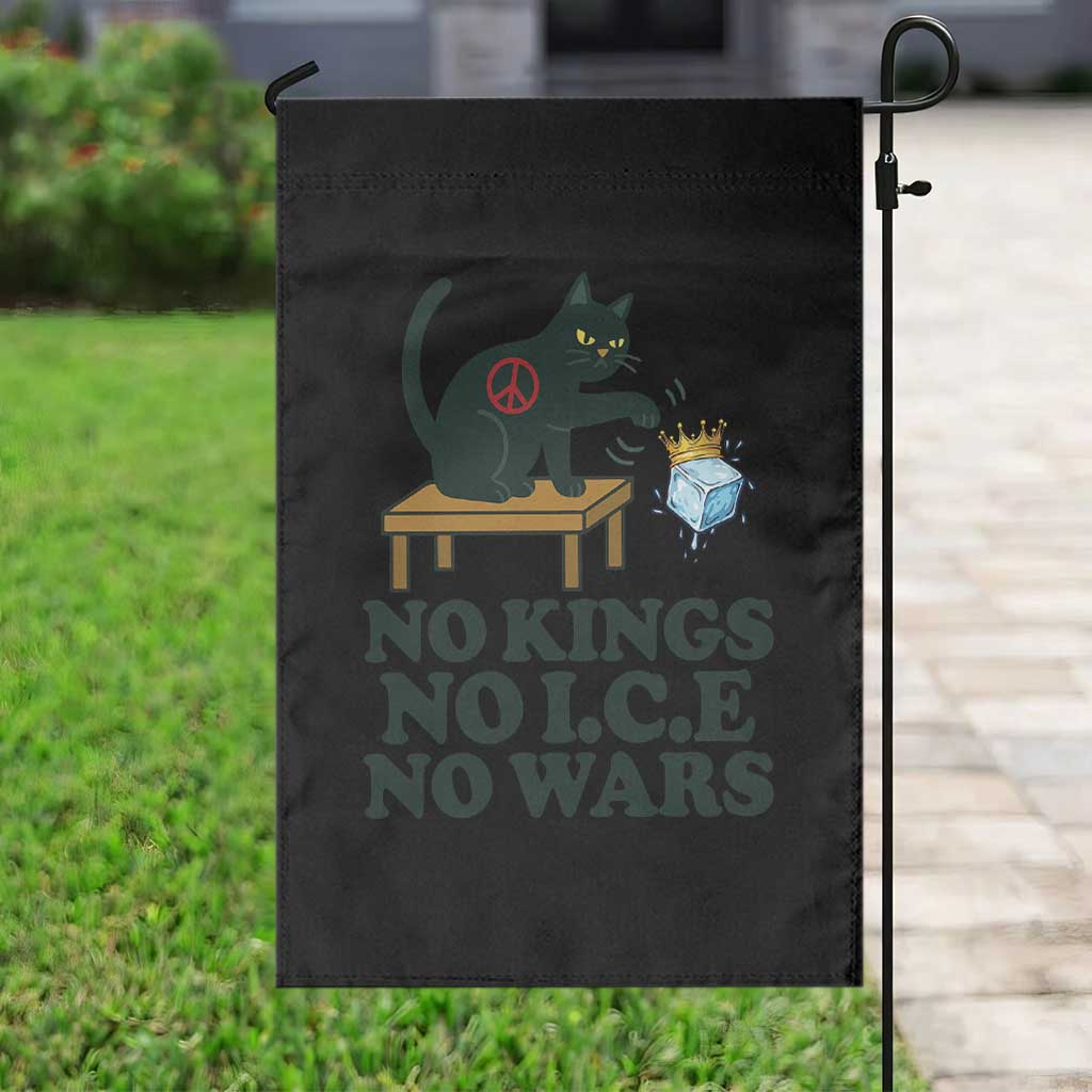 No Kings No Ice No Wars Cat Garden Flag Funny Political Freedom Activist