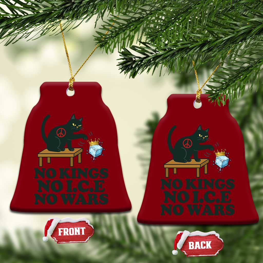 No Kings No Ice No Wars Cat Ceramic Ornament Funny Political Freedom Activist