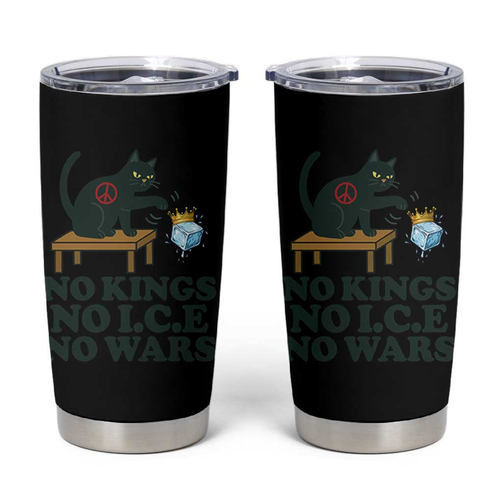 No Kings No Ice No Wars Cat Tumbler Cup Funny Political Freedom Activist