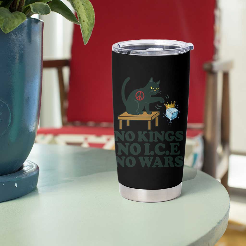 No Kings No Ice No Wars Cat Tumbler Cup Funny Political Freedom Activist