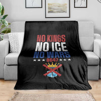 No Kings No Ice No Wars 8647 Throw Blanket Rejecting Kings Anti Authoritarian