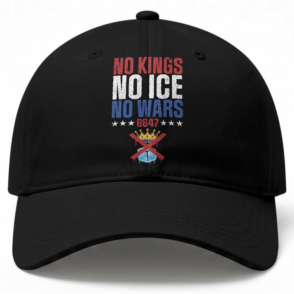No Kings No Ice No Wars 8647 Baseball Cap Rejecting Kings Anti Authoritarian